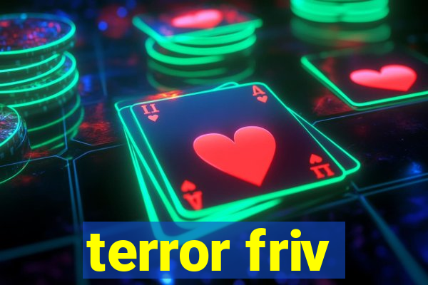 terror friv